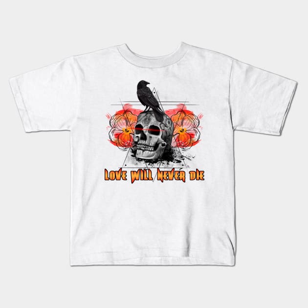 Love Will Never Die Skull and Crow Kids T-Shirt by ilhnklv